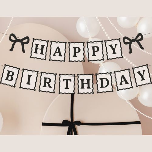 Cream Happy Birthday and Bow Bunting I Cream and Black Birthday Supplies I My Dream Party Shop