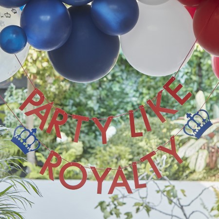 Party Like Royalty Banner I Queens Jubilee Party Supplies I My Dream Party Shop