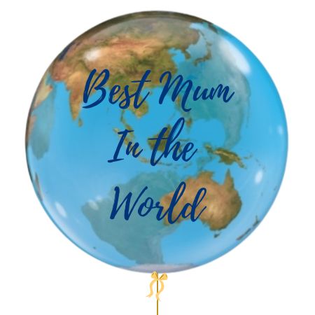 Best Mum in the World Bubble Balloon I Mothers Day Helium Balloons Ruislip My Dream Party Shop 