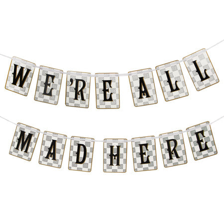 We're All Mad Here Alice in Wonderland Bunting I Alice Party Supplies I My Dream Party Shop UK