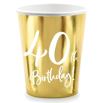 Gold 40th Birthday Cups I 40th Birthday Party Supplies I My Dream Party Shop UK