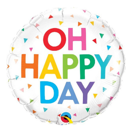 Oh Happy Day Balloon I Helium Inflated Birthday Balloons I My Dream Party Shop