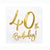 40th Birthday Napkins I Modern 40th Birthday Party Supplies I UK